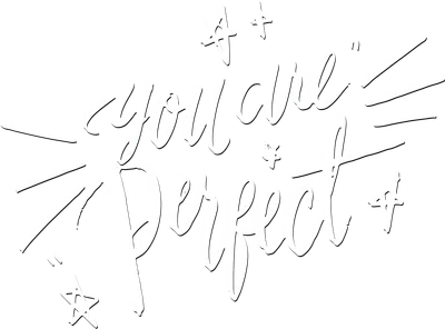 Hình ảnh chữ You Are Perfect viết tay màu trắng trên nền xám, trang trí ngôi sao và tia sáng.