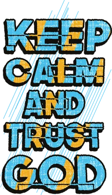 Chữ Keep Calm and Trust God với hiệu ứng glitch màu xanh dương và vàng trên nền xám