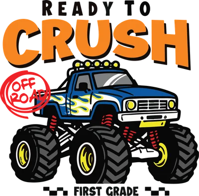 Hình ảnh xe tải quái vật màu xanh dương với chữ "READY TO CRUSH" và "OFF ROAD" cùng "FIRST GRADE"