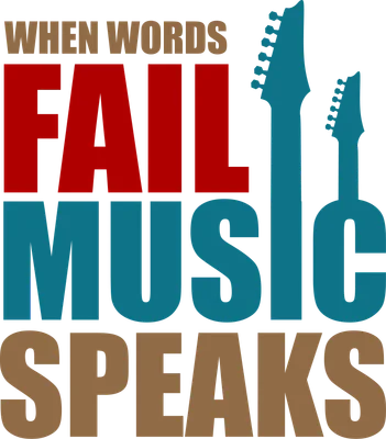 Hình ảnh chữ 'When words fail music speaks' với biểu tượng đàn guitar, màu sắc nổi bật.