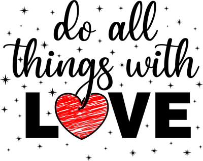 Hình ảnh chữ 'do all things with LOVE' màu đen với chữ O trong LOVE là trái tim đỏ gạch ngang, nền xám có sao.