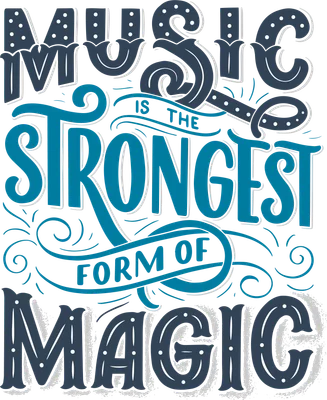 Thiết kế typography Music Is The Strongest Form Of Magic phong cách cổ điển
