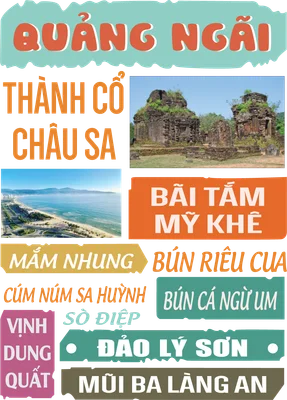 Quảng Ngãi: Danh lam thắng cảnh, đặc sản ẩm thực nổi tiếng