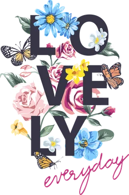 Hình ảnh chữ LOVELY lớn trang trí hoa hồng, cúc xanh, bướm và chữ everyday trên nền xám.