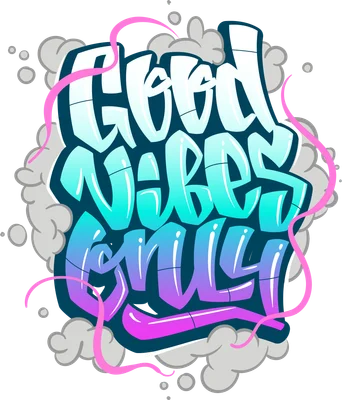 Hình in chữ Good Vibes Only phong cách graffiti với hiệu ứng khói và dải màu gradient xanh, tím, hồng.