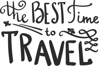 Chữ nghệ thuật "The Best Time to Travel" với hình máy bay và xe trượt