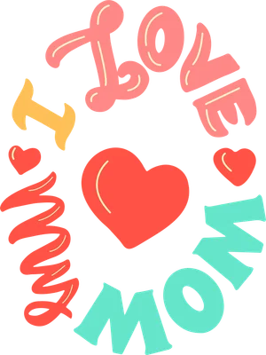 Hình ảnh chữ 'I Love Mom' cách điệu với trái tim đỏ lớn ở giữa và các trái tim nhỏ xung quanh, trên nền xám.
