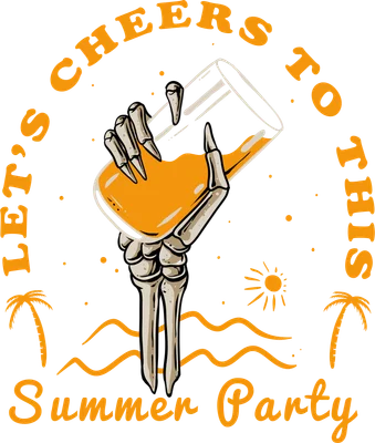 Hình minh họa bàn tay xương khô cầm ly nước cam với chữ 'Let's Cheers to This Summer Party', cây dừa và mặt trời.