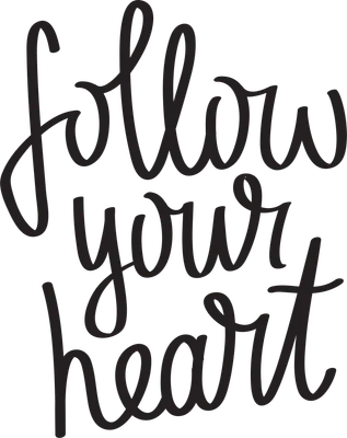 Chữ viết tay "Follow Your Heart" màu đen trên nền xám, font chữ mềm mại, truyền cảm hứng.