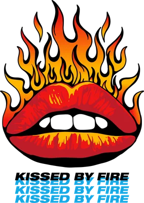 Hình ảnh đôi môi đỏ rực lửa với ngọn lửa bùng cháy xung quanh và dòng chữ "KISSED BY FIRE" trên nền xám.