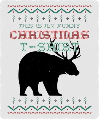 Hình in Giáng Sinh với gấu đen đội sừng hươu, chữ 'This is my funny Christmas T-Shirt' và họa tiết pixel