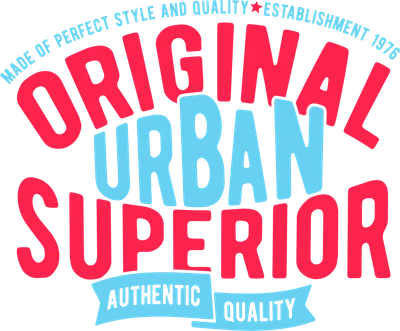 Thiết kế chữ "Original Urban Superior" với các từ "Made of Perfect Style and Quality Establishment 1976" và "Authentic Quality" trên nền xám.