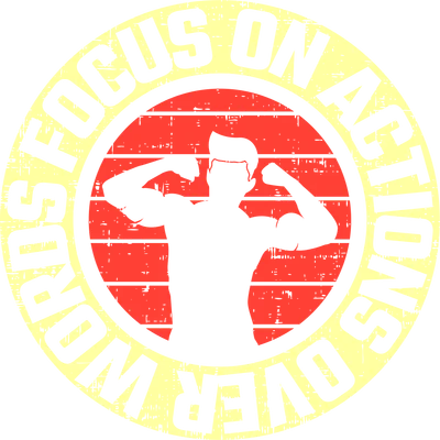 Hình tròn vintage với thông điệp 'Focus on Actions Over Words' và hình bóng người đàn ông cơ bắp đang tạo dáng.