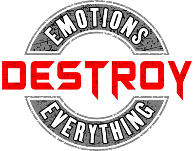 Hình in chữ 'Emotions Destroy Everything' màu đỏ và trắng trên nền grunge xám, phong cách typography mạnh mẽ.