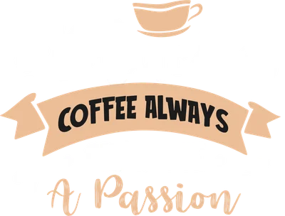 Thiết kế chữ "Black Coffee Always Gives Me A Passion" với hình tách cà phê và hạt cà phê