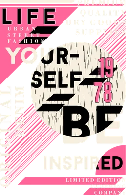 Hình in typography phong cách retro với các từ LIFE, YOURSELF, BE, INSPIRED trên nền hồng, xám và trắng kem.