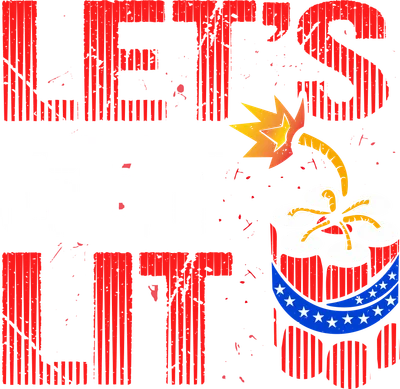 Hình ảnh chữ 'LET'S GET LIT' màu đỏ và trắng với hiệu ứng grunge, kèm hình thuốc nổ đang cháy trên nền xám.