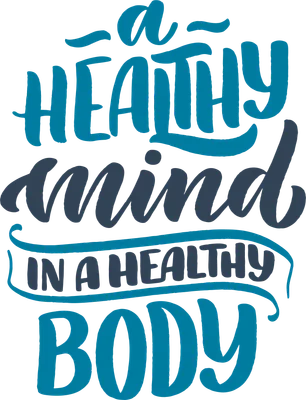 Dòng chữ 'A healthy mind in a healthy body' được thiết kế theo phong cách typography, màu xanh dương và xanh lam.