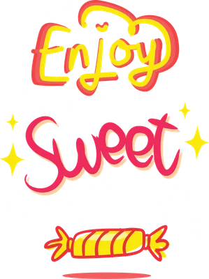 Hình minh họa chữ viết tay 'Enjoy This Sweet Moment' với kẹo vàng đỏ và các ngôi sao lấp lánh trên nền xám.