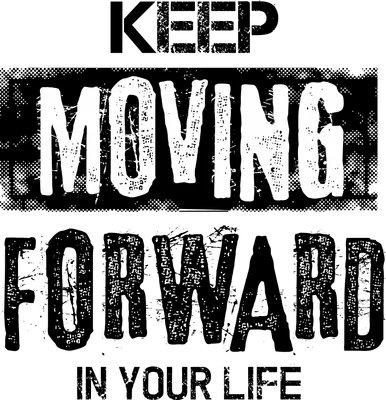 Thiết kế chữ Keep Moving Forward phong cách grunge đen trắng dùng cho in áo