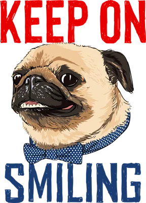 Hình minh họa đầu chó Pug màu nâu be đeo nơ chấm bi xanh, miệng cười, với chữ 'KEEP ON SMILING' màu đỏ và xanh trên nền xám.