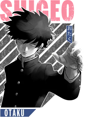 Hình ảnh nhân vật anime Shigeo Kageyama trong bộ đồng phục học sinh, tay đưa ra phía trước, có chữ 'SHIGEO' và 'OTAKU'