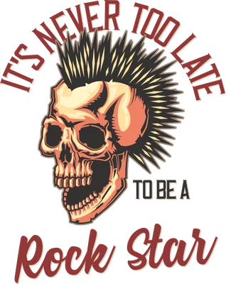 Hình minh họa đầu lâu với kiểu tóc mohawk phong cách punk rock và dòng chữ It's never too late to be a rock star