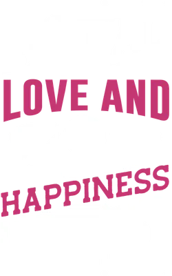 Thiết kế chữ "Spread Love and Get Happiness In Return" màu trắng và hồng trên nền xám.