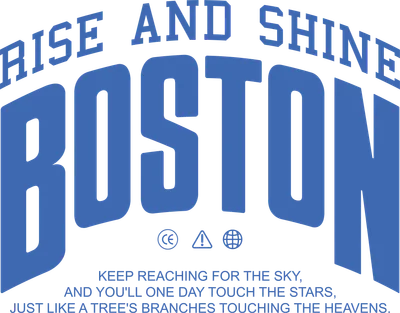 Hình ảnh chữ 'RISE AND SHINE BOSTON' lớn màu xanh dương trên nền xám, kèm câu trích dẫn truyền cảm hứng.