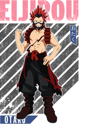 Hình ảnh nhân vật anime Eijiro Kirishima với mái tóc đỏ, cơ bắp, mặc trang phục đen đỏ, có chữ "Eijiro" và "Otaku"