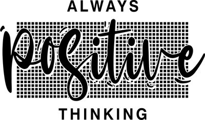 Thiết kế chữ 'Always Positive Thinking' với font script nghệ thuật trên nền lưới ô vuông.