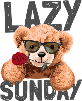 Hình ảnh gấu bông màu nâu đeo kính râm, ngậm một bông hồng đỏ, với chữ "LAZY SUNDAY" phía trên và dưới.