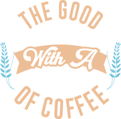 Thiết kế chữ "The Good Mindset With A Cup Of Coffee" với hình ly cà phê và cành lá.