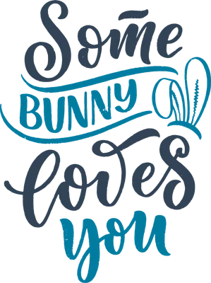 Hình in chữ viết tay 'Some BUNNY loves you' màu xanh dương và xanh ngọc, kèm hình tai thỏ dễ thương.