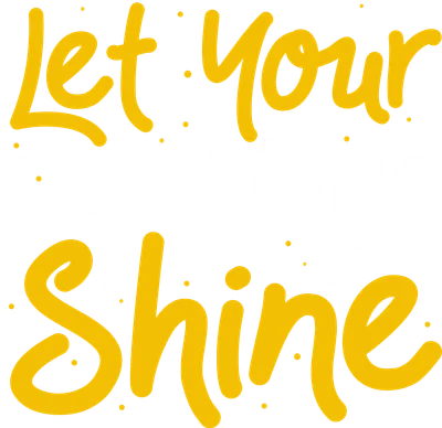 Let Your Confidence Shine - Thông điệp truyền cảm hứng