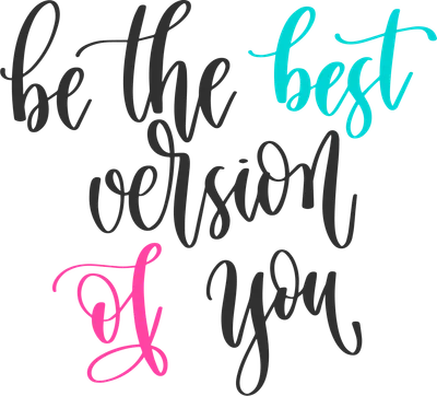 Dòng chữ thư pháp 'be the best version of you' với các màu đen, xanh ngọc và hồng nổi bật trên nền xám.