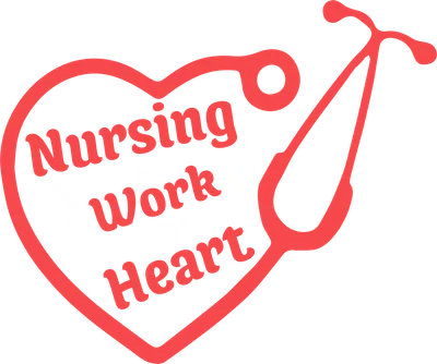 Hình ảnh trái tim đỏ lồng ghép ống nghe y tế, với dòng chữ 'Nursing is a Work of Heart' và biểu tượng ống tiêm, viên thuốc.
