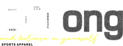 Thiết kế chữ 'Strong' với dòng chữ 'always' và 'and believe in yourself', có nhãn 'SPORTS APPAREL'