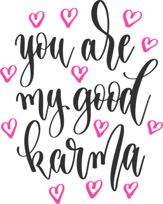 Hình ảnh chữ viết tay "You are my good karma" với các trái tim màu hồng xung quanh trên nền xám.