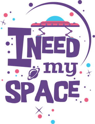 Hình ảnh minh họa chữ 'I NEED my SPACE' với UFO và hành tinh, màu tím, hồng, xanh dương trên nền xám.