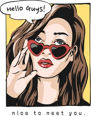 Hình minh họa cô gái phong cách pop art đeo kính trái tim đỏ, tóc nâu, môi đỏ, với bong bóng thoại 'Hello Guys!' và chữ 'nice to neet you.'