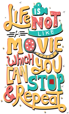 Thiết kế typography Life Is Not A Movie với phong cách hoạt hình đầy màu sắc