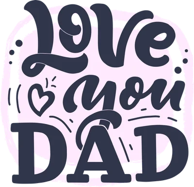 Hình ảnh chữ 'Love you DAD' viết tay màu xanh đậm trên nền hồng nhạt với viền brush stroke xám, thể hiện tình yêu thương dành cho cha.