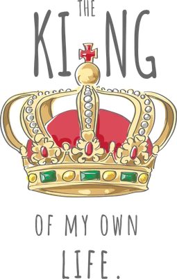Hình minh họa vương miện vàng lộng lẫy đính đá quý đỏ và xanh, cùng dòng chữ 'THE KING OF MY OWN LIFE' trên nền xám.