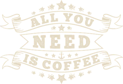 Thiết kế "All You Need Is Coffee" với phong cách vintage, có ruy băng và các ngôi sao.