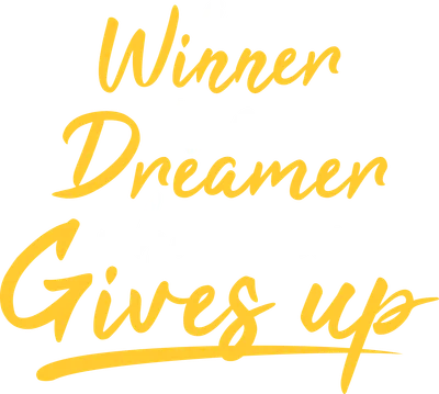 Hình ảnh chữ "A winner is a dreamer who never gives up" màu vàng và trắng trên nền xám.