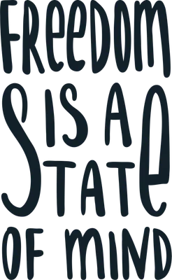 Dòng chữ 'Freedom Is A State Of Mind' viết tay màu xanh đậm trên nền xám.