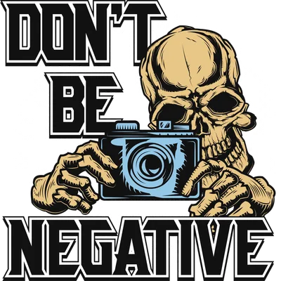 Hình minh họa đầu lâu cầm máy ảnh với dòng chữ Don't Be Negative phong cách retro