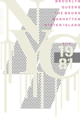 Hình ảnh chữ NYC lớn màu kem với hiệu ứng chảy, liệt kê các quận của New York và năm ESTD 1981 trên nền xám.