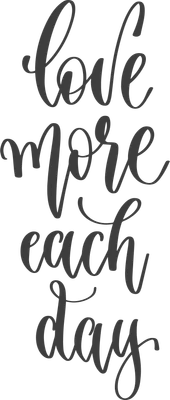 Chữ thư pháp 'love more each day' màu xám trên nền xám
